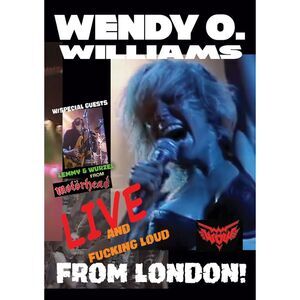 Wendy O. Willims: Live and Fucking Loud From London!  DVD